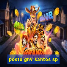 posto gnv santos sp